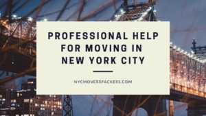 Professional Help for moving in New York City