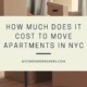 How much does it cost to move apartments in NYC