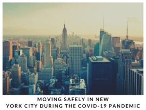 Moving safely in New York City during the COVID-19 Pandemic